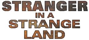 stranger in a strange land